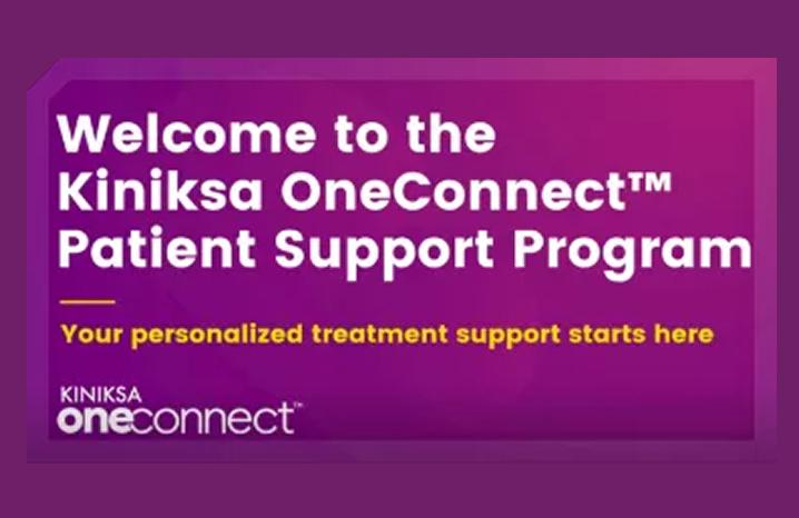 Welcome to the Kiniksa OneConnectTM Patient Support Program.
